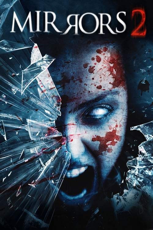 ดูหนังออนไลน์ฟรี Mirrors 2 (2010) มันอยู่ในกระจก 2 สะท้อนผีดุ