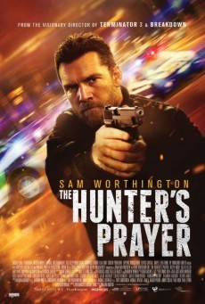 ดูหนังออนไลน์ฟรี The Hunter’s Prayer ล่าคนระอุ