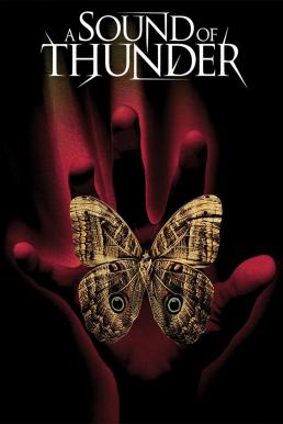 ดูหนังออนไลน์ฟรี A Sound of Thunder 2054 เจาะไดโนเสาร์โลกล้านปี (2005)
