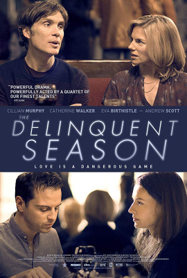 ดูหนังออนไลน์ฟรี The Delinquent Season (2018)