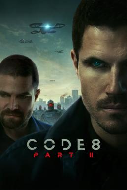 ดูหนังออนไลน์ฟรี Code 8: Part II ล่าคนโคตรพลัง ภาค 2 (2024) NETFLIX