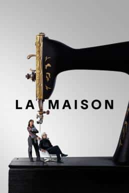 ดูหนังออนไลน์ฟรี La Maison Season 1 (2024) Apple TV+ บรรยายไทย