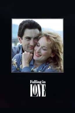 ดูหนังออนไลน์ฟรี Falling in Love รักแท้ นิรันดร์ (1984) บรรยายไทย