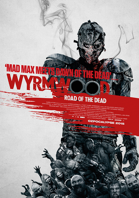 ดูหนังออนไลน์ฟรี Wyrmwood (2014) แมดแบร์รี่ ถล่มซอมบี้ ผีแก๊สโซฮอล์