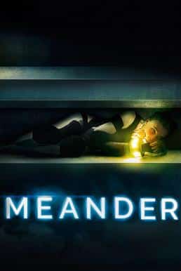 ดูหนังออนไลน์ฟรี Meander (Méandre) (2020) บรรยายไทยแปล