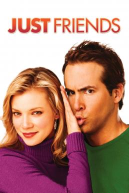 ดูหนังออนไลน์ฟรี Just Friends ขอกิ๊ก…ให้เกินเพื่อน (2005)