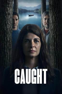 ดูหนังออนไลน์ฟรี Caught (Atrapados) จับให้อยู่หมัด Season 1 (2025) Netflix พากย์ไทย