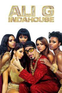 ดูหนังออนไลน์ฟรี Ali G Indahouse (2002) อาลี จี แสบป่วนกวนเมือง
