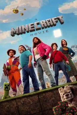 ดูหนังออนไลน์ A Minecraft Movie ไมน์คราฟต์ มูฟวี่ (2025)