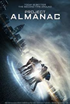 ดูหนังออนไลน์ฟรี Project Almanac กล้า ซ่าส์ ท้าเวลา