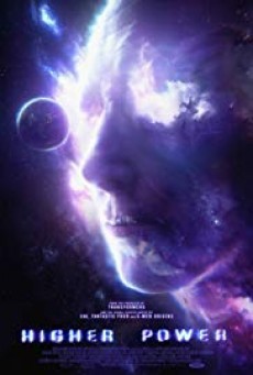 ดูหนังออนไลน์ฟรี Higher Power มนุษย์พลังฟ้าผ่า