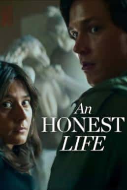 ดูหนังออนไลน์ฟรี An Honest Life (Ett ärligt liv) ชีวิตซื่อ (2025) NETFLIX