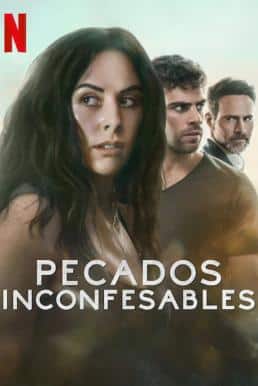 ดูหนังออนไลน์ฟรี Unspeakable Sins (Pecados Inconfesables) บาปไร้บริสุทธิ์ Season 1 (2025) Netflix บรรยายไทย