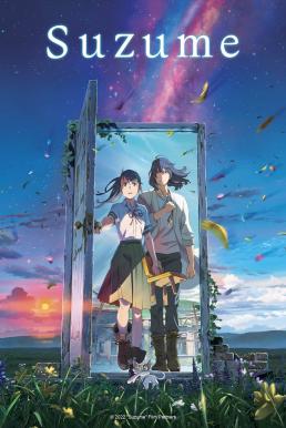 ดูหนังออนไลน์ฟรี Suzume การผนึกประตูของซุซุเมะ (2022)