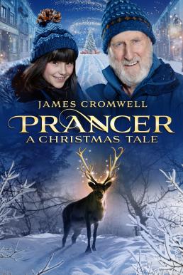ดูหนังออนไลน์ฟรี Prancer: A Christmas Tale (2022) บรรยายไทย