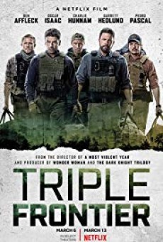 ดูหนังออนไลน์ฟรี Triple Frontier ปล้น ล่า ท้านรก