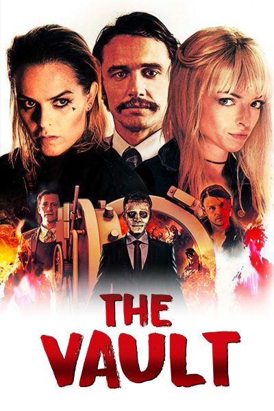 ดูหนังออนไลน์ฟรี The Vault (2017) ปล้นมฤตยู