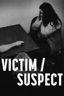 ดูหนังออนไลน์ฟรี Victim/Suspect (2023) NETFLIX บรรยายไทย