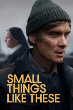 ดูหนังออนไลน์ฟรี Small Things Like These (2024) บรรยายไทยแปล