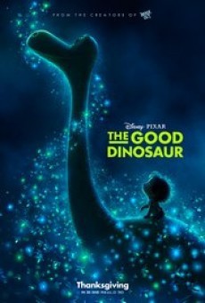 ดูหนังออนไลน์ฟรี The Good Dinosaur ผจญภัยไดโนเสาร์เพื่อนรัก