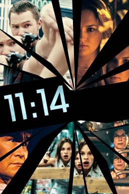 ดูหนังออนไลน์ฟรี 11:14 นาทีเป็น นาทีตาย (2003)