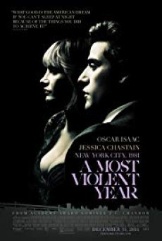 ดูหนังออนไลน์ฟรี A Most Violent Year มรสุมขวางทางฝัน