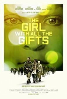 ดูหนังออนไลน์ฟรี THE GIRL WITH ALL THE GIFTS (2016) เชื้อนรกล้างซอมบี้