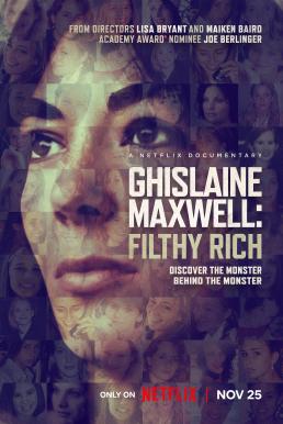 ดูหนังออนไลน์ฟรี Ghislaine Maxwell: Filthy Rich (2022) NETFLIX บรรยายไทย