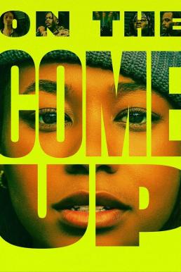 ดูหนังออนไลน์ฟรี On the Come Up (2022) บรรยายไทย
