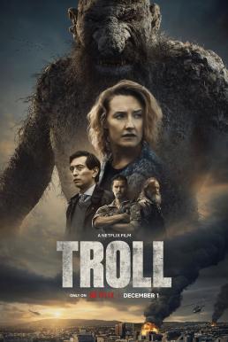 ดูหนังออนไลน์ฟรี Troll โทรลล์ (2022) NETFLIX