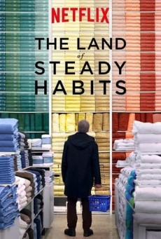 ดูหนังออนไลน์ฟรี The Land of Steady Habits ดินแดนแห่งความมั่นคง