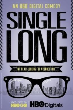 ดูหนังออนไลน์ฟรี Single Long Season 1 (2012) HBO บรรยายไทย