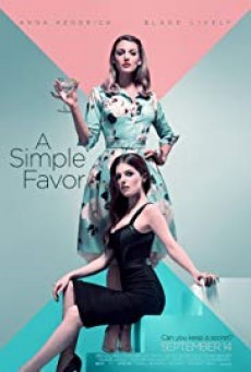 ดูหนังออนไลน์ฟรี A Simple Favor เพื่อนหาย อย่าหา