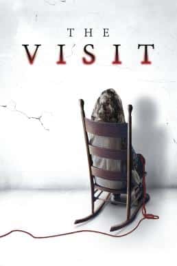 ดูหนังออนไลน์ฟรี The Visit เดอะ วิสิท (2015) บรรยายไทย