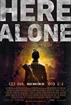 ดูหนังออนไลน์ฟรี Here Alone แดนร้าง หนีตายเชื้อมรณะ