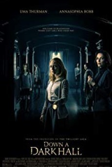 ดูหนังออนไลน์ฟรี Down a Dark Hall โรงเรียนปีศาจ