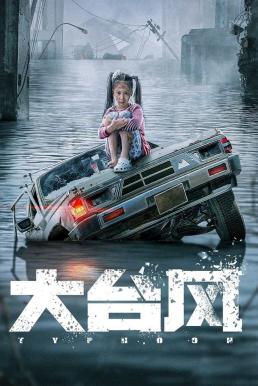 ดูหนังออนไลน์ฟรี Typhoon โคตรไต้ฝุ่น (2022)