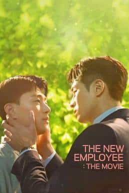 ดูหนังออนไลน์ฟรี The New Employee: The Movie พนักงานฝึกหัดคนนี้ผมจอง!: เดอะ มูฟวี่ (2023) บรรยายไทย