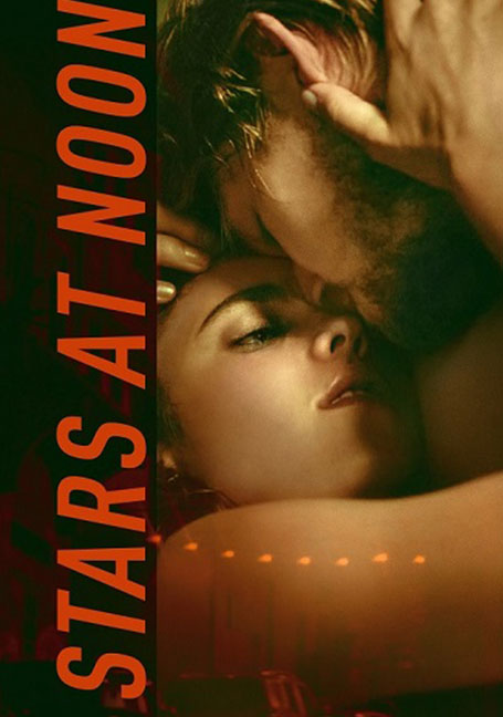 ดูหนังออนไลน์ฟรี Stars at Noon (2022)