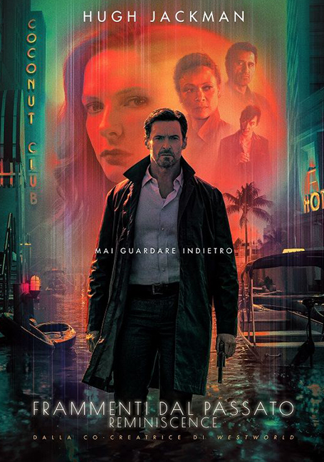 ดูหนังออนไลน์ฟรี Reminiscence (2021) ล้วงอดีตรำลึกเวลา