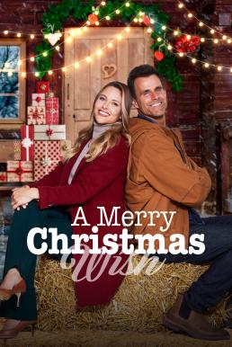 ดูหนังออนไลน์ฟรี A Merry Christmas Wish (2022) บรรยายไทย