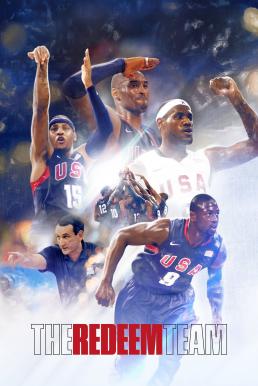 ดูหนังออนไลน์ฟรี The Redeem Team เดอะ รีดีม ทีม (2022) NETFLIX