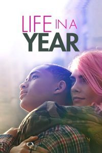 ดูหนังออนไลน์ฟรี Life in a Year (2020)