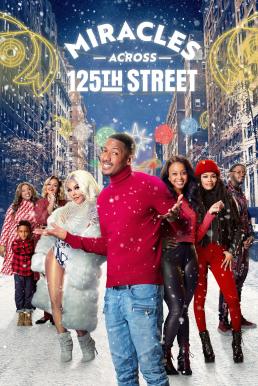 ดูหนังออนไลน์ฟรี Miracles Across 125th Street (2021) บรรยายไทย