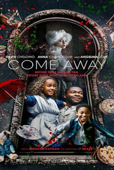ดูหนังออนไลน์ฟรี Come Away (2020)  ปีเตอร์แพน กับ อลิซ ตะลุยแดนมหัศจรรย์