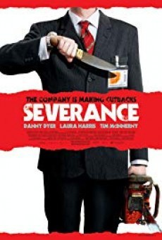 ดูหนังออนไลน์ฟรี Severance ทัวร์สยองต้องเอาตัวรอด