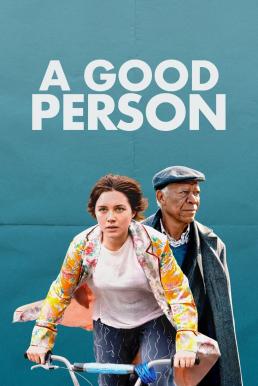 ดูหนังออนไลน์ฟรี A Good Person (2023) บรรยายไทย