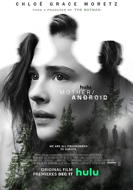 ดูหนังออนไลน์ฟรี Mother/Android (2021) กองทัพแอนดรอยด์กบฏโลก