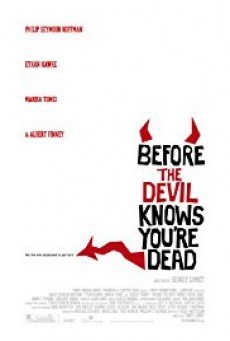 ดูหนังออนไลน์ฟรี Before the Devil Knows You re Dead ก่อนปีศาจปิดบาปบัญชี