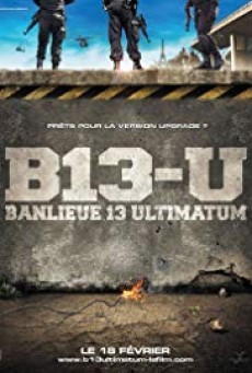 ดูหนังออนไลน์ฟรี District 13: Ultimatum คู่ขบถ คนอันตราย 2 (2009)